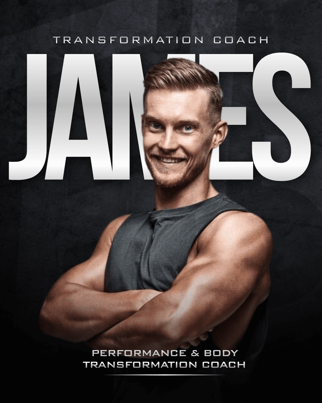 James. Transformation Coach. Performance & body transformation coach