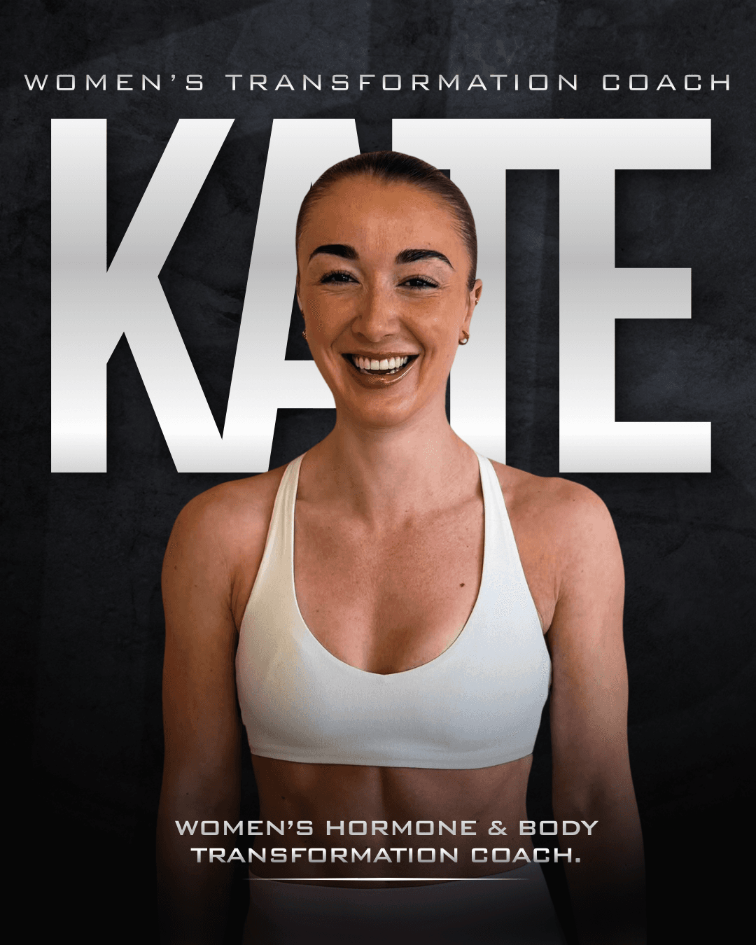 Kate. Women's Transformation Coach. Women's hormone & body transformation coach